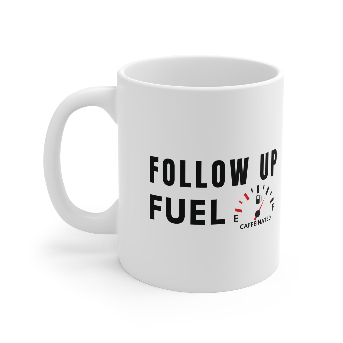 Follow Up Fuel Mug - 11oz